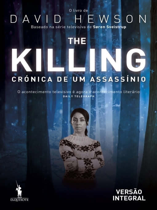Title details for The Killing  Crónica de Um Assassínio--Versão Integral by David Hewson - Wait list
